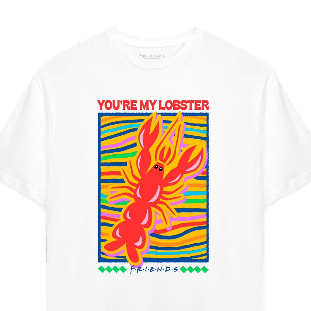Playera Friends – You’re My Lobster | Diseño Original - Fan Army